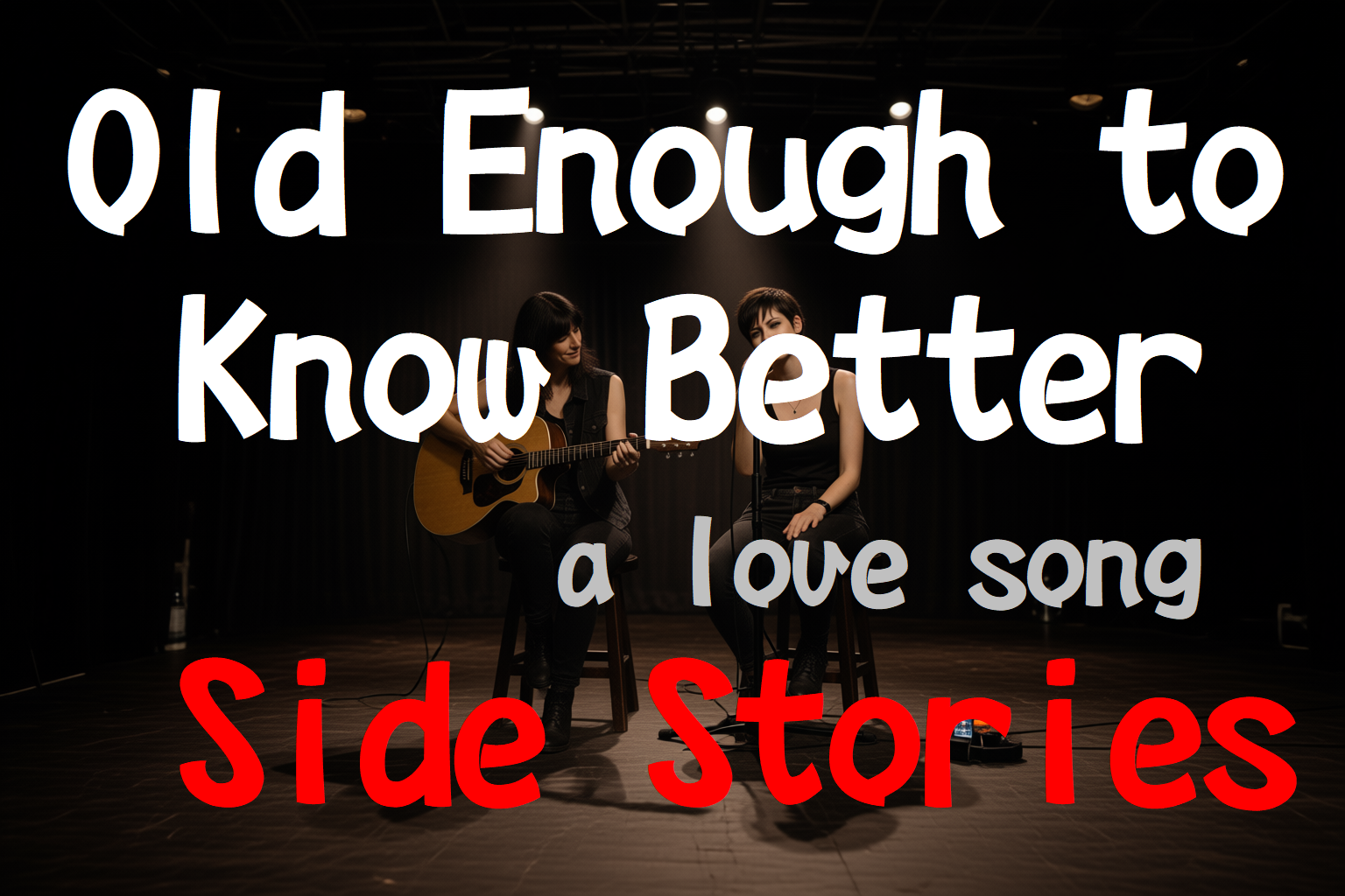 Old Enough to Know Better video thumbnail